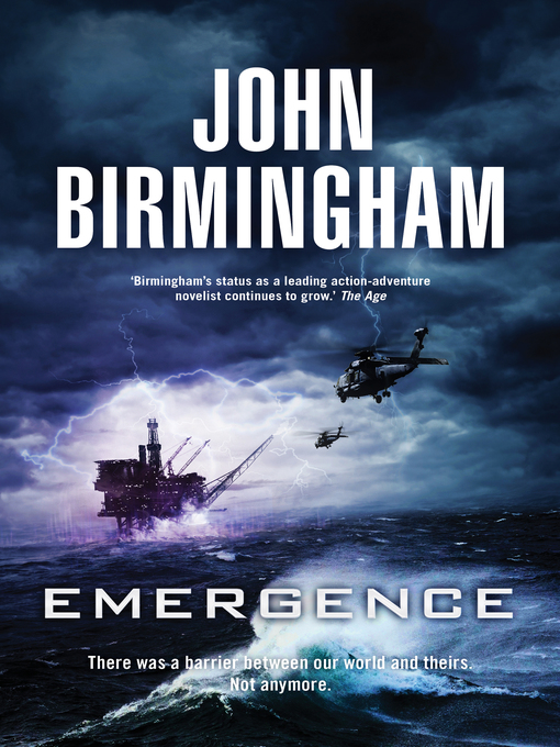 Title details for Emergence by John Birmingham - Available